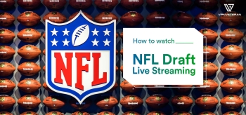 Watch NFL Draft 2026 Free Online from Anywhere