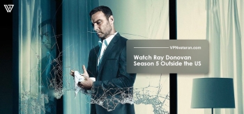 How To Watch Ray Donovan Season 5 Outside US