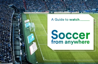 A Guide For Free Soccer Streaming Online Anywhere