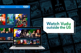How to watch Vudu Outside US in 2024