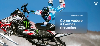 Come vedere X Games streaming [2023 Guida completa]