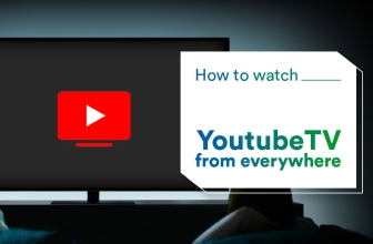 How To Watch Youtube TV Abroad With VPN in 2024