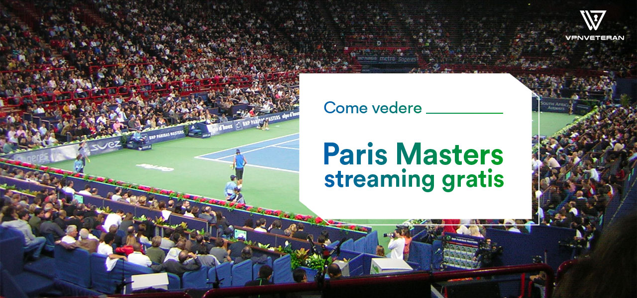 vedere paris masters streaming gratis