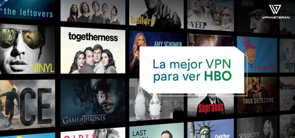Cómo ver HBO España desde el extranjero | Guía 2021 | VPNveteran.com