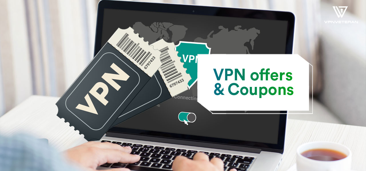 Exclusive VPN Coupon Codes February 2024 VPNveteran