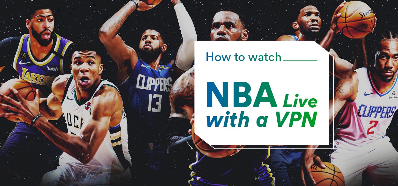 How to Seamlessly Watch NBA Online in 2021